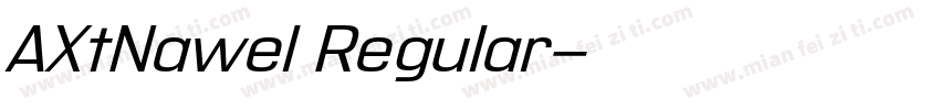 AXtNawel Regular字体转换